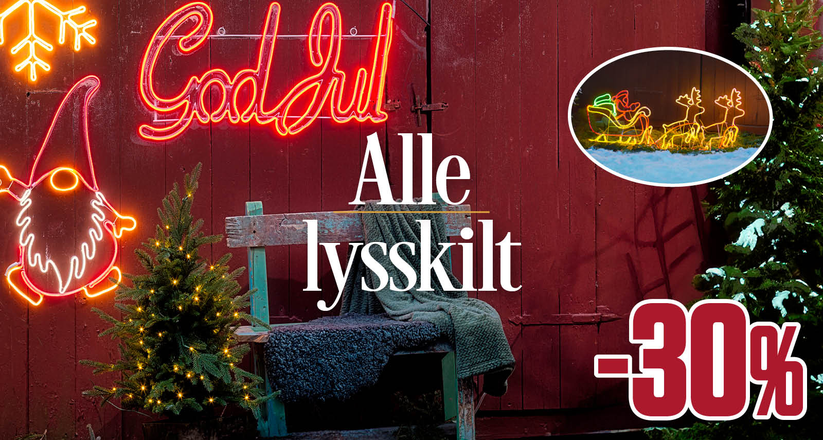 -30 % alle lysskilt