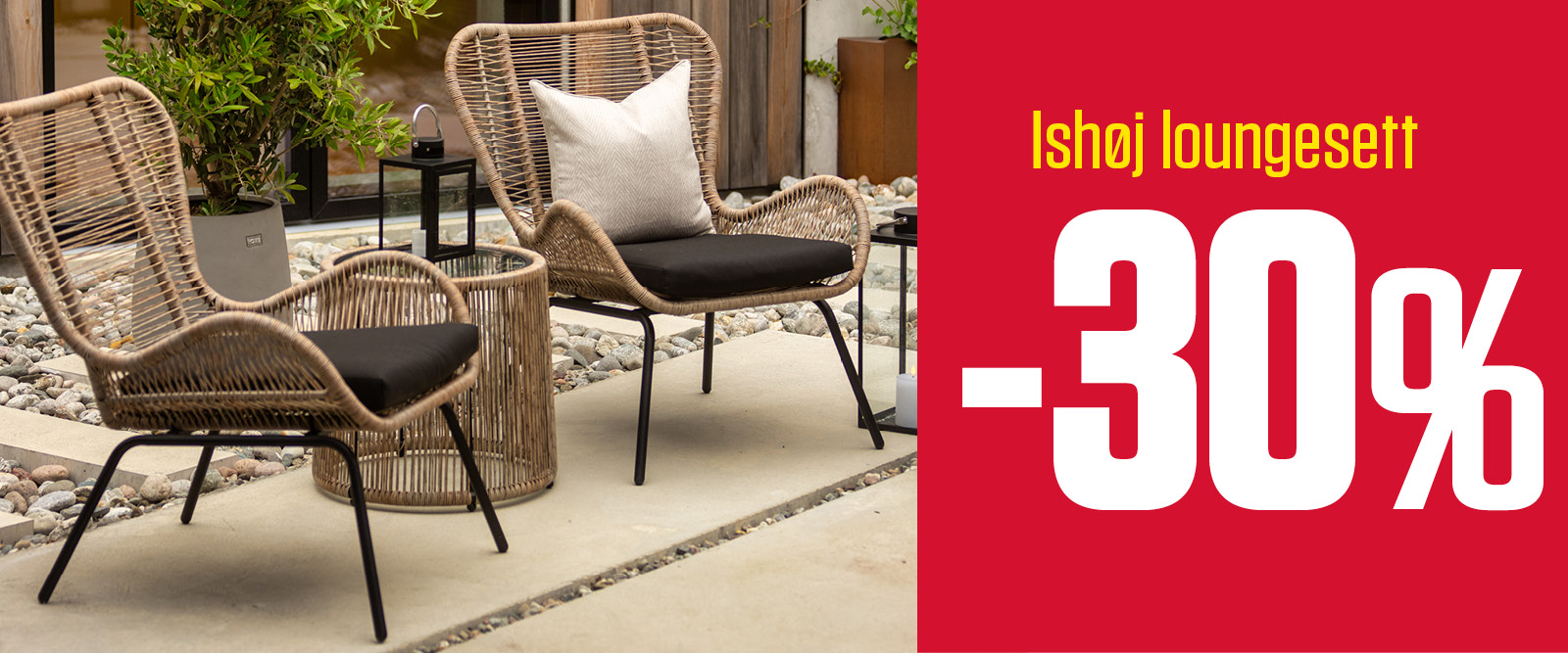 -30 % Ishøy loungesett