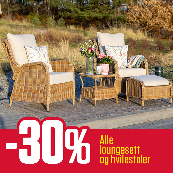 -30 % alle loungesett og hvilestoler