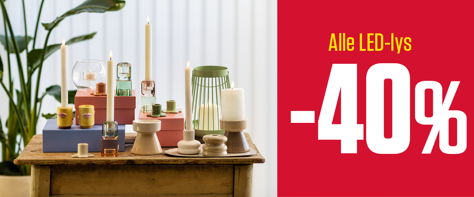 -40 % alle LED-lys
